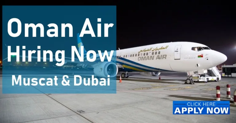 Oman Air Careers Muscat | Oman Air Jobs in Oman & Dubai 2023