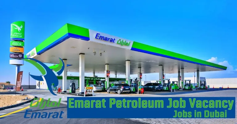 Emarat Jobs Dubai | Emirates Petroleum Careers 2023